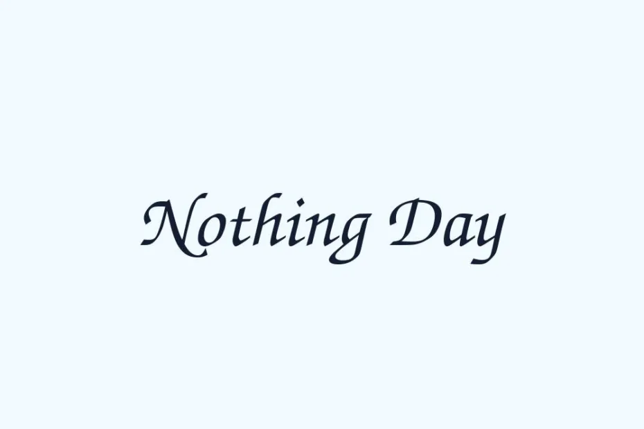 nothing-day
