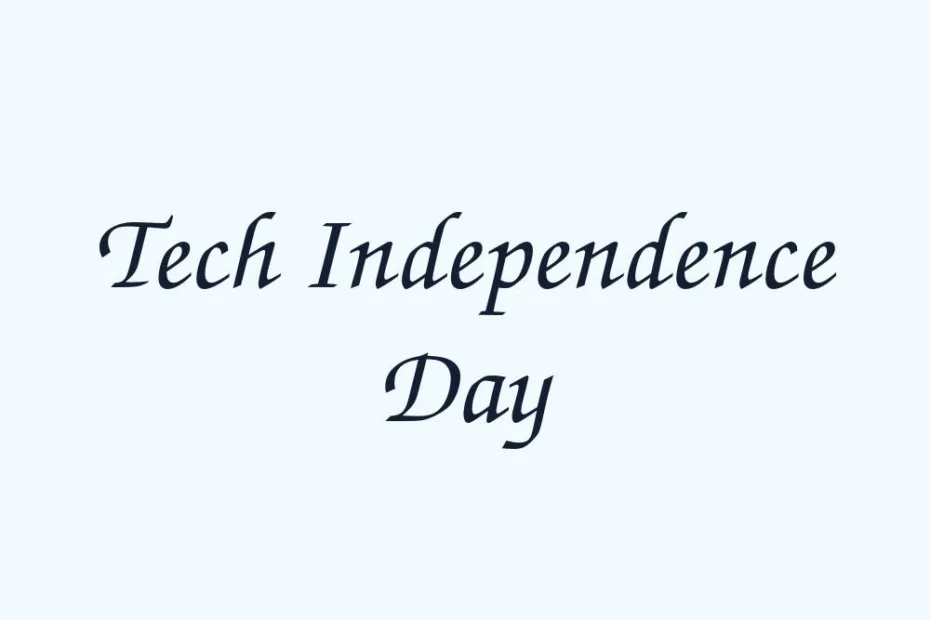 tech-independence-day