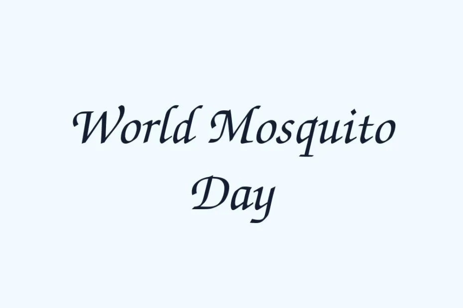 world-mosquito-day